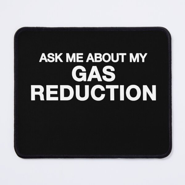 Item preview, Ask Me About My Gas Reduction designed and sold by ceramicshirts.