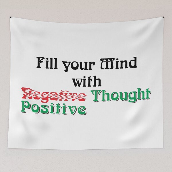 Item preview, Fill Your Mind with Positive Thought designed and sold by ZalynsGraphic.