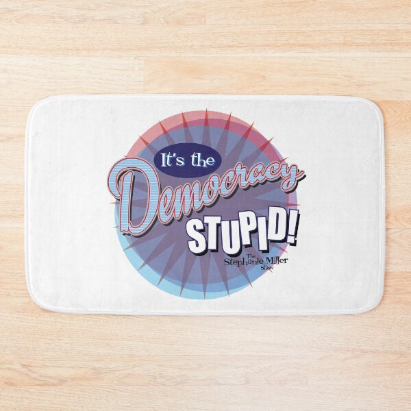 Item preview, It's The Democracy Stupid - Listener George designed and sold by SMShow.