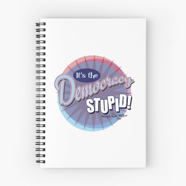 Item preview, It's The Democracy Stupid - Listener George designed and sold by SMShow.