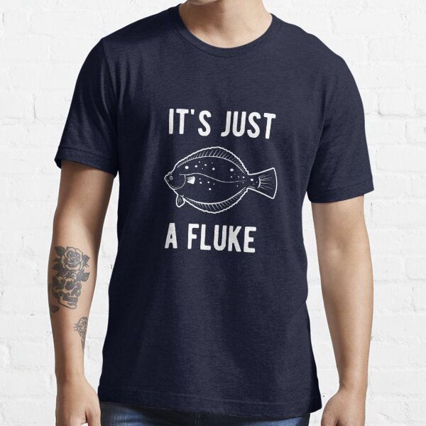It's Just A Fluke Flounder Fishing Fishing Classic T-Shirt | Redbubble