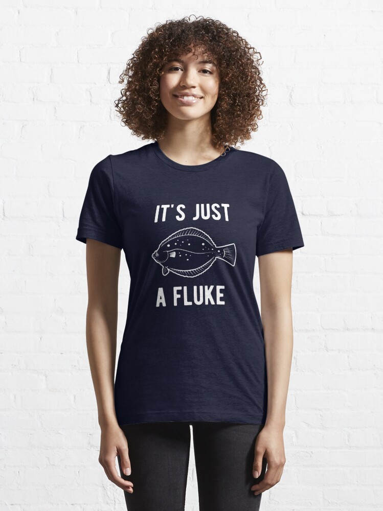 It's just a Fluke flounder fishing Essential T-Shirt for Sale by