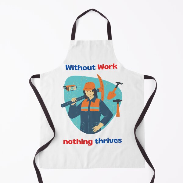 Item preview, without work nothing thrives, red and blue colors, happy labor day, labor day designed and sold by PaulGoldStore.