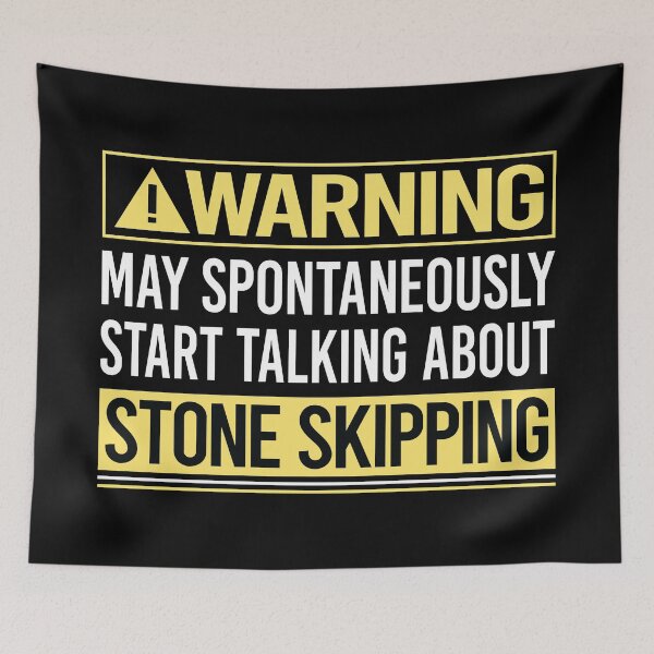 Item preview, Warning About Stone Skipping Stones Rock Rocks Skimming designed and sold by WrightTrouble.
