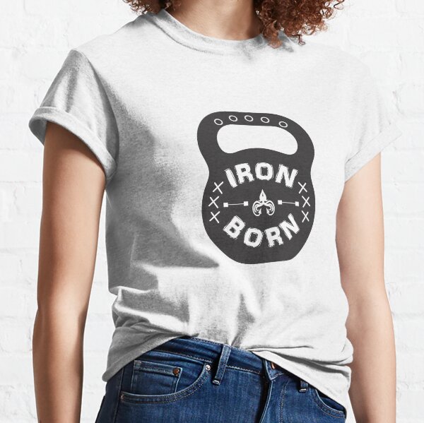 Ironborn Workout Classic T-Shirt