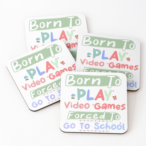 Item preview, Born To Play Video Games Forced To Go To School designed and sold by uwart.