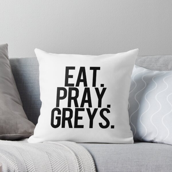 Item preview, Eat, Pray, Greys. designed and sold by itsmebecca.