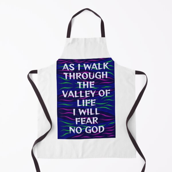 Item preview, Radical Feminist Humanist Quote - As I Walk Through The Valley Of Life I Will Fear No God designed and sold by LethalPixieDust.