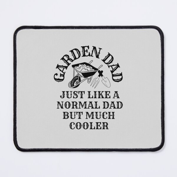 Item preview, Funny Garden Dad Father Daddy Funny Gardening Quote Fathers Day Christmas designed and sold by JooArtPrints ★★★★★.