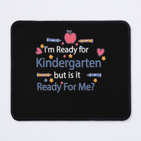 Item preview, Cute Ready For Kindergarten But Is It Ready Fun Quote Gift designed and sold by Countrysmart.
