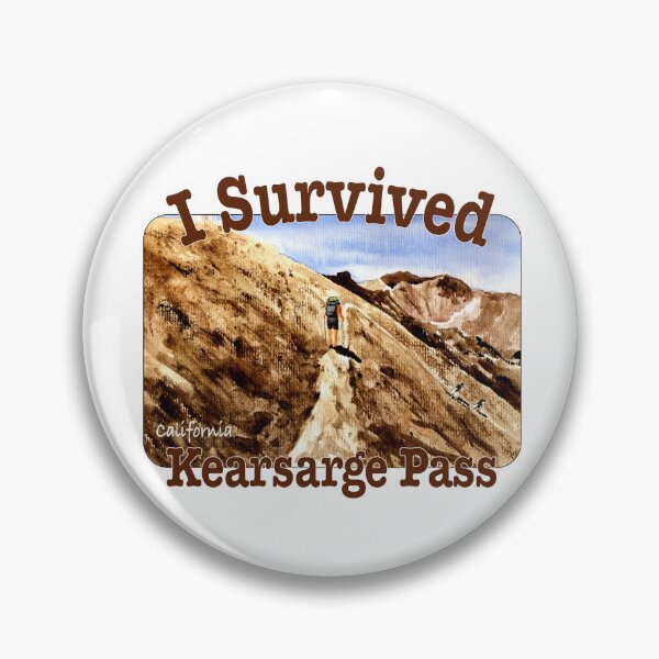 Item preview, I Survived Kearsarge Pass, California designed and sold by MMc Buck.