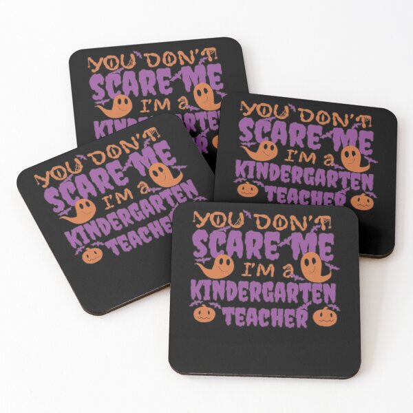 Item preview, You Dont Scare Me Kindergarten Teacher Halloween Quote designed and sold by Countrysmart.