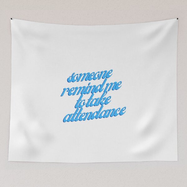 Item preview, Someone remind me to take attendance. designed and sold by GamersLands.