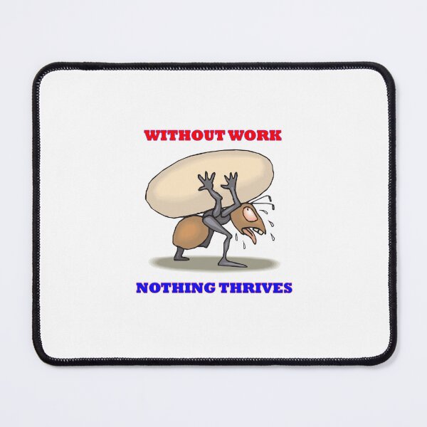 Item preview, without work nothing thrives, red and blue colors, happy labor day, labor day designed and sold by PaulGoldStore.