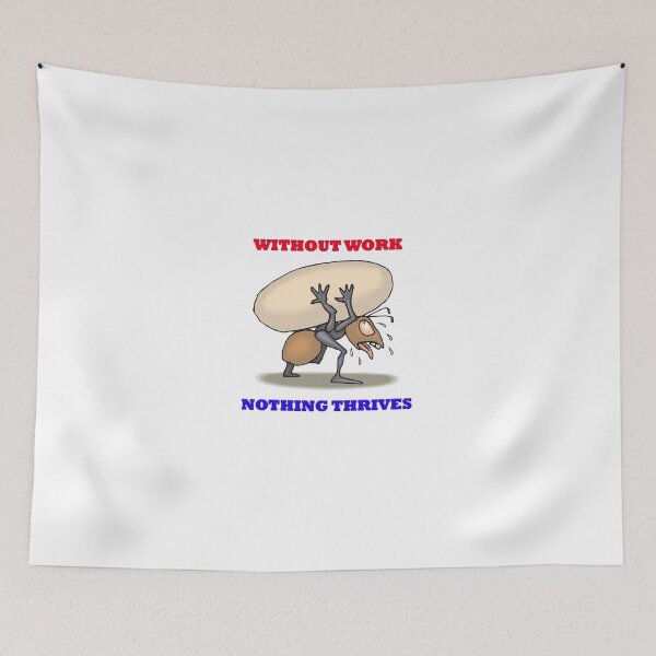 Item preview, without work nothing thrives, red and blue colors, happy labor day, labor day designed and sold by PaulGoldStore.
