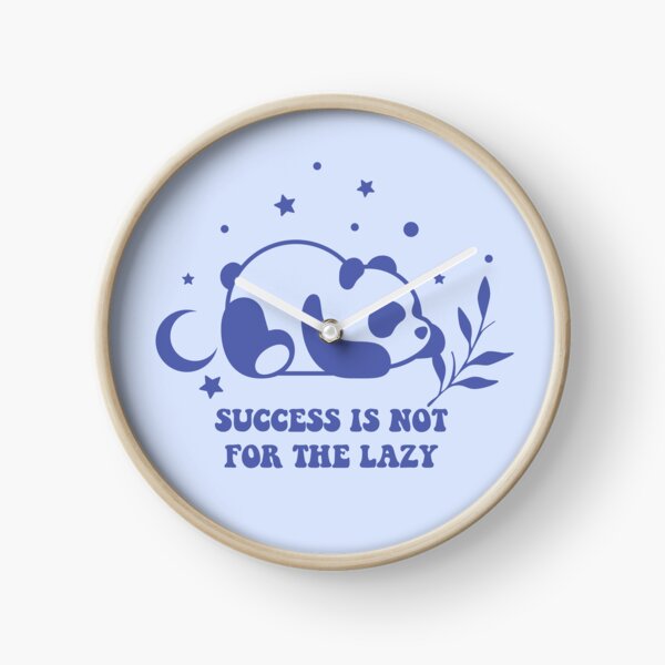 Item preview, Cute Panda Success Is Not For The Lazy designed and sold by bolimj.