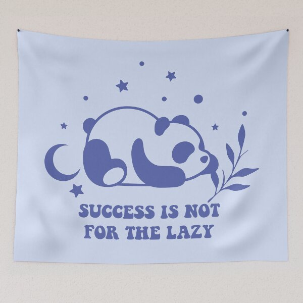 Item preview, Cute Panda Success Is Not For The Lazy designed and sold by bolimj.