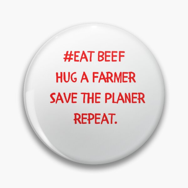 Artikelvorschau, EaT BeeF Hug a Farmer Save the Planer Repeat/Graphic Novelty Sarcastic Funny T Shirt entworfen und verkauft von FRANI-ART.