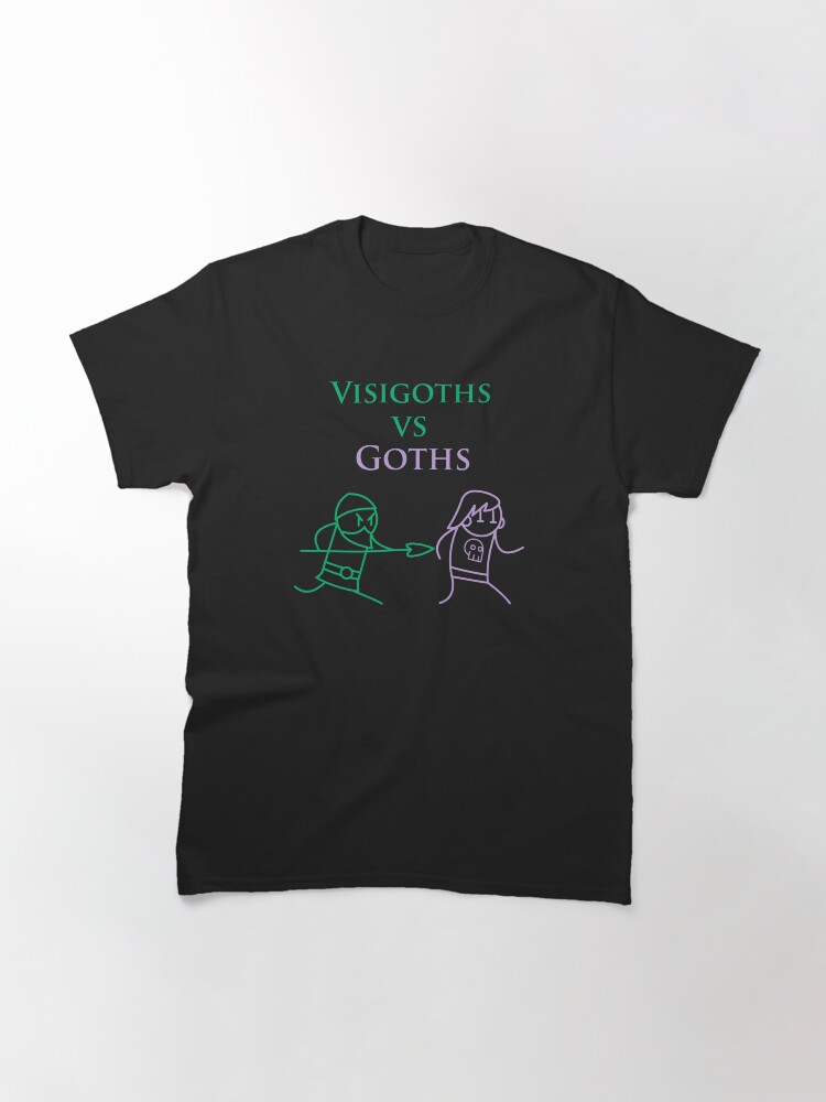 "Visigoths Vs Goths" T-shirt by SlightlyEdgy | Redbubble