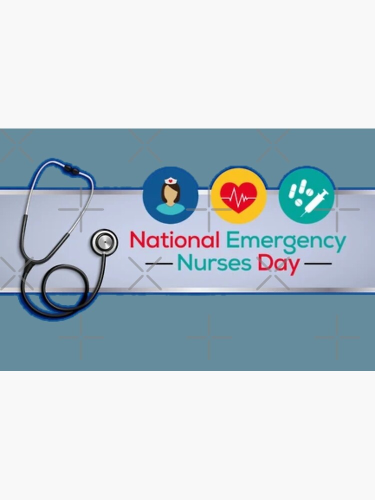 "National Emergency Nurse’s Day" Poster for Sale by vaskebros Redbubble