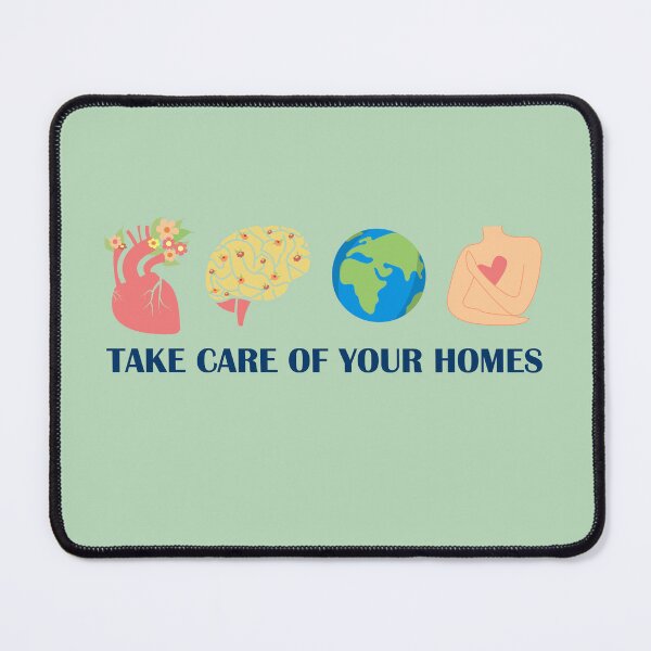 Item preview, Take care of your homes - self care - mental health designed and sold by Vivid-wear.