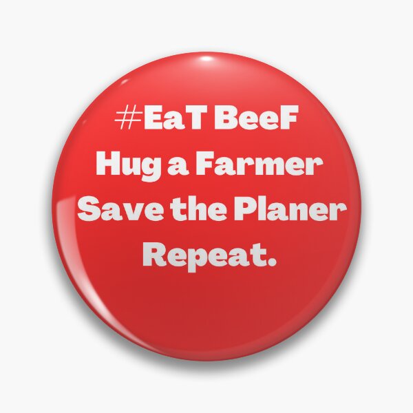 Artikelvorschau, EaT BeeF Hug a Farmer Save the Planer Repeat/Graphic Novelty Sarcastic Funny T Shirt entworfen und verkauft von FRANI-ART.