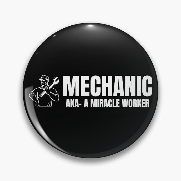 Item preview, Mechanic- AKA- A Miracle Worker designed and sold by DesignsByDaddy.