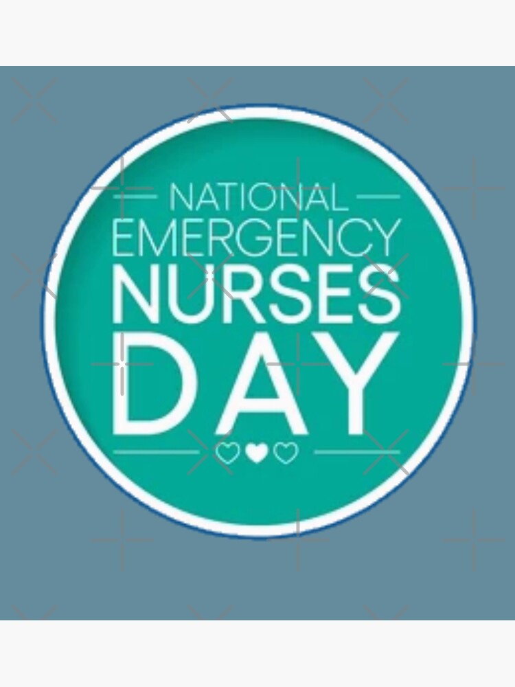 "National Emergency Nurse’s Day" Poster for Sale by vaskebros Redbubble