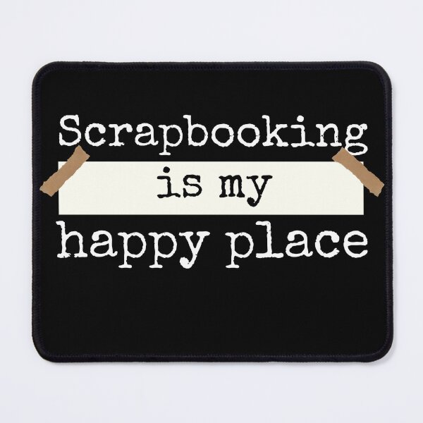 Item preview, Scrapbooking is my happy place designed and sold by Oreo2020 Creations.