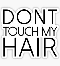 Pegatina No toques mi cabello
