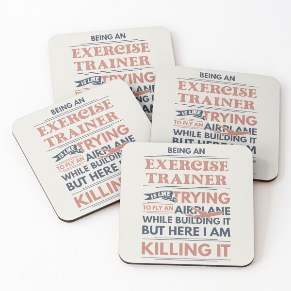 Item preview, Being An Exercise Trainer Is Like Trying To Fly An Airplane While Building It But Here I Am Killing It Funny Gift idea Exercise Trainer designed and sold by Mmmm3344.
