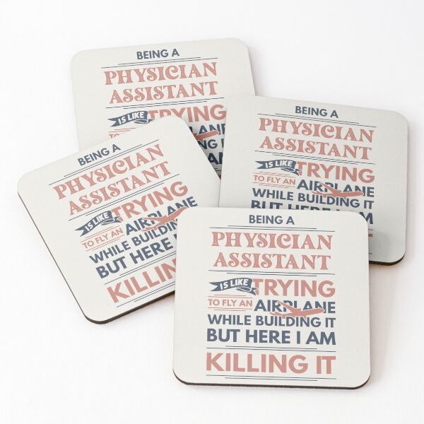 Item preview, Being A Physician Assistant Is Like Trying To Fly An Airplane While Building It But Here I Am Killing It Funny Gift idea Physician Assistant designed and sold by Mmmm3344.
