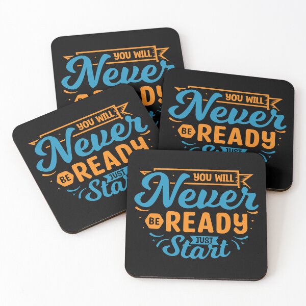 Item preview, You Will Never Be Ready Just Start designed and sold by BlueZenStudio.