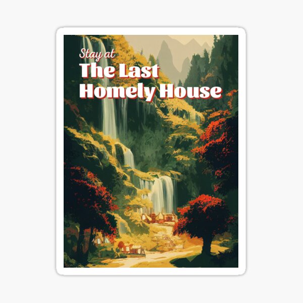 Artikel-Vorschau von Übernachten Sie im letzten gemütlichen Haus - Reiseposter - Fantasy Funny, designt und verkauft von Fenay Designs.