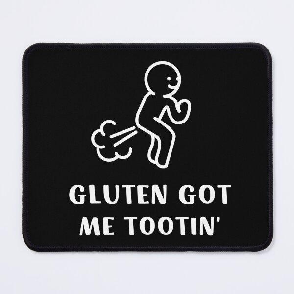 Item preview, Gluten Got Me Tootin' designed and sold by appareltolove.