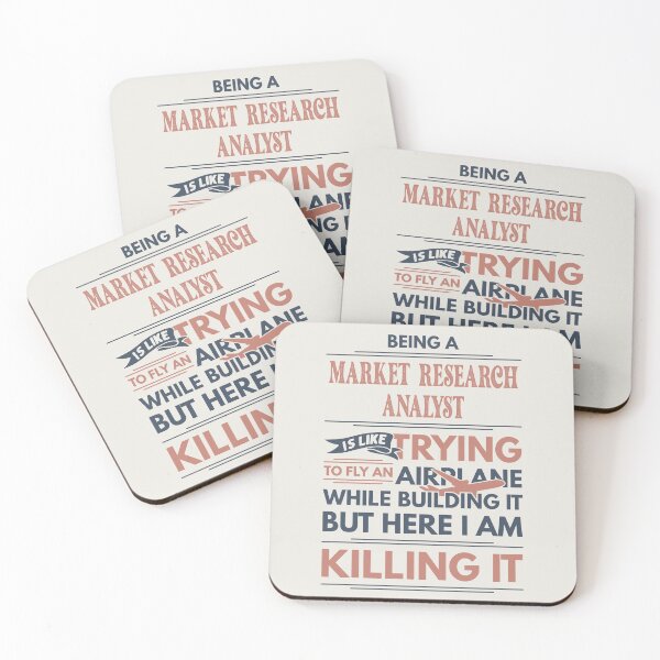 Item preview, Being A Market Research Analyst Is Like Trying To Fly An Airplane While Building It But Here I Am Killing It Funny Gift idea Market Research Analyst designed and sold by Mmmm3344.