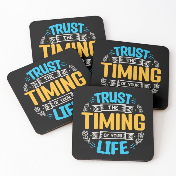 Item preview, Trust The Timing Of Your Life designed and sold by BlueZenStudio.