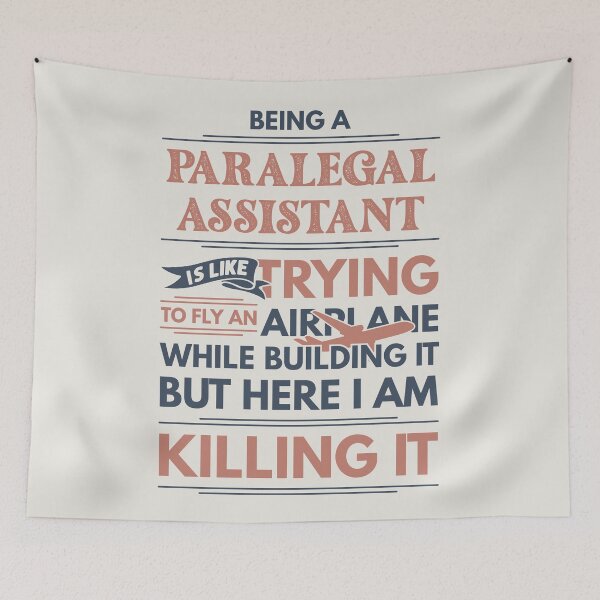 Item preview, Being A Paralegal Assistant Is Like Trying To Fly An Airplane While Building It But Here I Am Killing It Funny Gift idea Paralegal Assistant designed and sold by Mmmm3344.