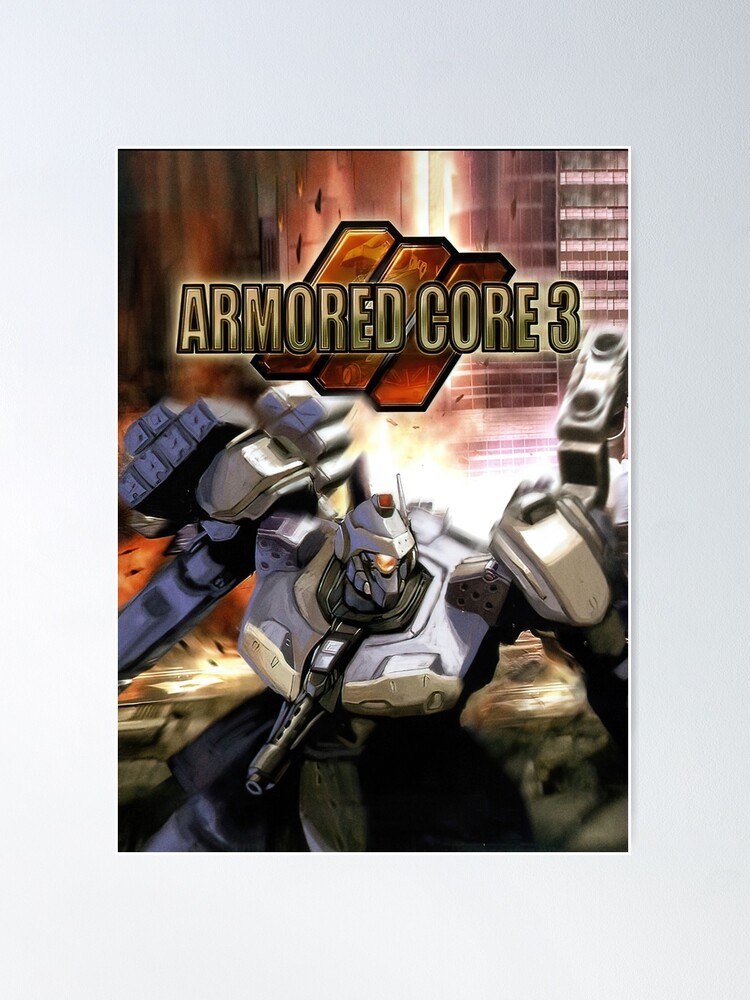 Armored Core 4 - Ps3 - Cover Ver. 2 Poster for Sale by Mecha-Art