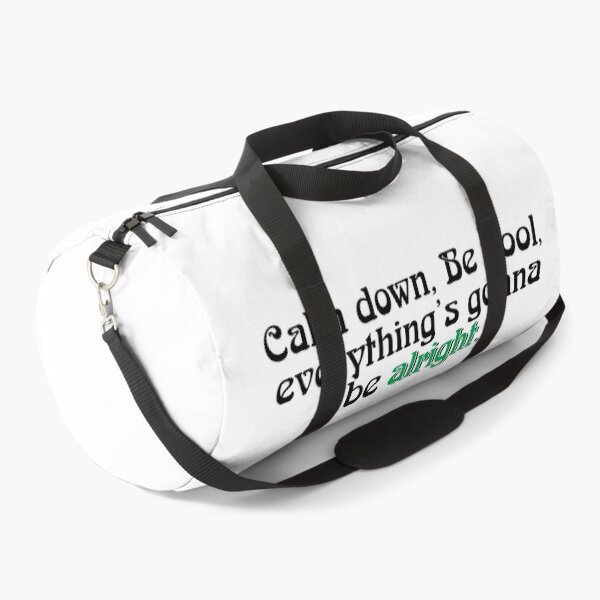 Item preview, Calm down, Be cool, everything's gonna be alright designed and sold by ZalynsGraphic.