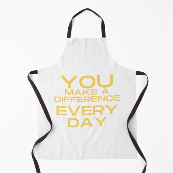 Item preview, you make a difference every day designed and sold by Inspirely.