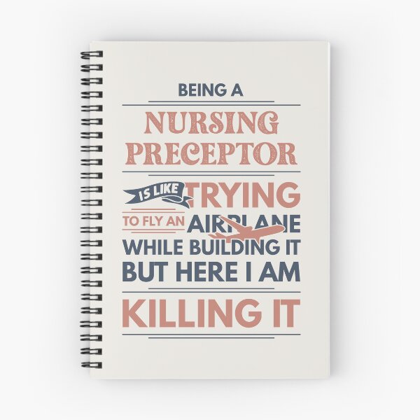 Item preview, Being A Nursing Preceptor Is Like Trying To Fly An Airplane While Building It But Here I Am Killing It Funny Gift idea Nursing Preceptor designed and sold by Mmmm3344.