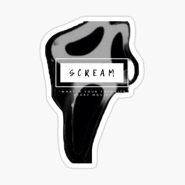 What Is Your Favorite Scary Movie Scream Sticker For Sale By Mirthfulmargaux Redbubble