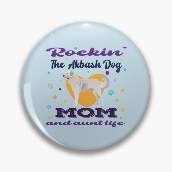 Item preview, Rockin the akbash dog mom and aunt life, dark text, cute puppy, akbash dog owner, lover, relaxing designed and sold by SGS-.