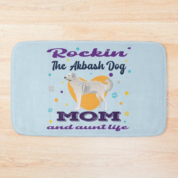 Item preview, Rockin the akbash dog mom and aunt life, dark text, cute puppy, akbash dog owner, lover, relaxing designed and sold by SGS-.