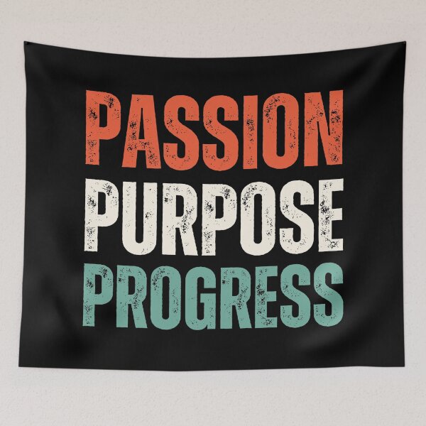 Item preview, Passion, Purpose, Progress designed and sold by JoeyGrace.