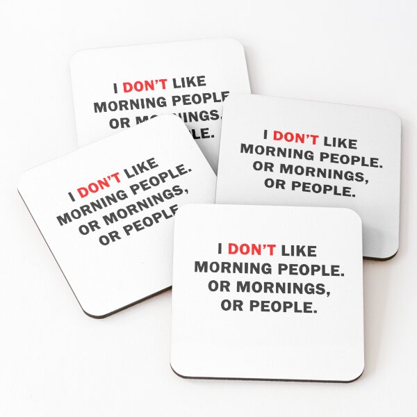 Item preview, I Don't Like Morning People. Or Mornings, Or People. Essential T-Shirt designed and sold by YouSsefHN05.