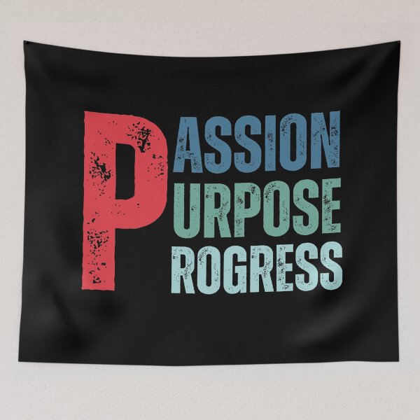 Item preview, Passion, Purpose, Progress designed and sold by JoeyGrace.