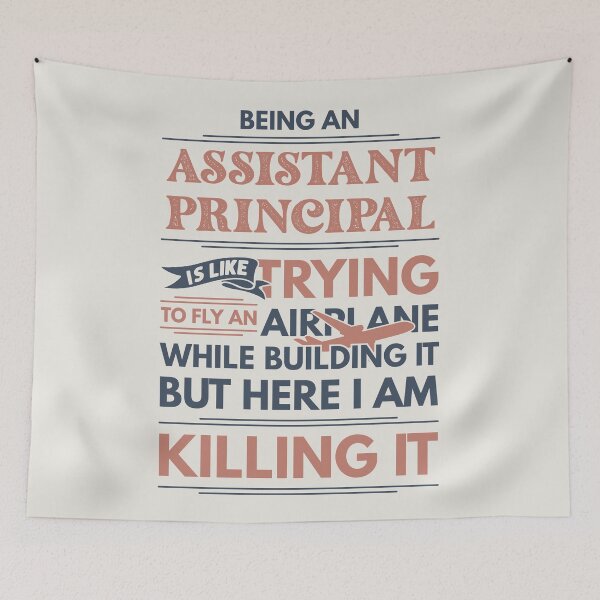 Item preview, Being An Assistant Principal Is Like Trying To Fly An Airplane While Building It But Here I Am Killing It Funny Gift idea Assistant Principal designed and sold by Mmmm3344.