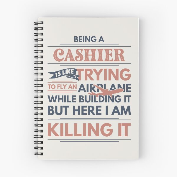 Item preview, Being A Cashier Is Like Trying To Fly An Airplane While Building It But Here I Am Killing It Funny Gift idea Cashier designed and sold by Mmmm3344.